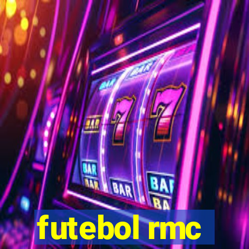 futebol rmc